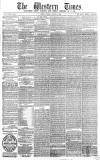 Western Times Tuesday 23 August 1864 Page 1