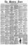 Western Times Friday 16 December 1864 Page 1