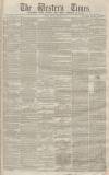 Western Times Thursday 01 February 1866 Page 1