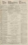 Western Times Saturday 08 January 1870 Page 1