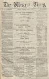 Western Times Wednesday 02 March 1870 Page 1