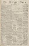 Western Times Thursday 15 September 1870 Page 1