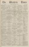 Western Times Thursday 02 February 1871 Page 1