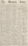 Western Times Thursday 12 October 1871 Page 1