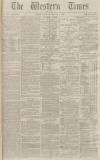 Western Times Saturday 03 February 1872 Page 1