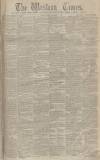 Western Times Friday 01 November 1872 Page 1
