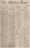 Western Times Wednesday 01 January 1873 Page 1