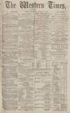 Western Times Thursday 02 January 1873 Page 1
