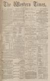 Western Times Thursday 16 January 1873 Page 1