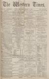 Western Times Wednesday 19 February 1873 Page 1