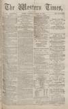 Western Times Wednesday 12 March 1873 Page 1