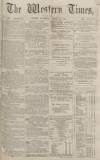 Western Times Wednesday 19 March 1873 Page 1