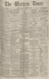 Western Times Saturday 13 September 1873 Page 1