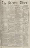 Western Times Saturday 27 September 1873 Page 1