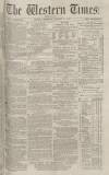 Western Times Thursday 02 October 1873 Page 1