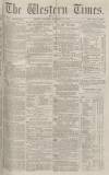 Western Times Monday 13 October 1873 Page 1