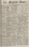 Western Times Wednesday 03 December 1873 Page 1