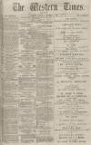 Western Times Saturday 06 December 1873 Page 1