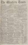 Western Times Monday 05 January 1874 Page 1