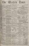 Western Times Thursday 05 February 1874 Page 1