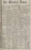 Western Times Saturday 28 February 1874 Page 1