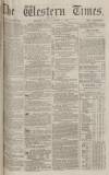 Western Times Monday 02 March 1874 Page 1