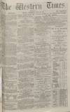 Western Times Thursday 09 July 1874 Page 1