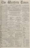 Western Times Monday 11 January 1875 Page 1