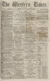 Western Times Thursday 14 January 1875 Page 1