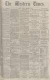 Western Times Saturday 06 February 1875 Page 1