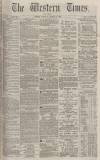 Western Times Saturday 27 March 1875 Page 1