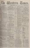 Western Times Monday 05 April 1875 Page 1