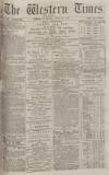 Western Times Thursday 29 April 1875 Page 1