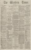 Western Times Saturday 03 July 1875 Page 1