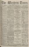 Western Times Saturday 21 August 1875 Page 1