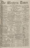 Western Times Monday 29 November 1875 Page 1