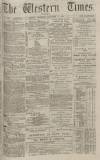 Western Times Thursday 09 December 1875 Page 1