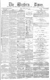 Western Times Tuesday 03 April 1877 Page 1