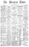 Western Times Wednesday 02 May 1877 Page 1