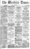 Western Times Monday 07 May 1877 Page 1