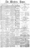 Western Times Tuesday 08 May 1877 Page 1