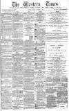 Western Times Tuesday 04 December 1877 Page 1