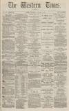 Western Times Wednesday 09 January 1878 Page 1