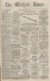 Western Times Monday 04 March 1878 Page 1