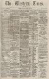 Western Times Saturday 30 March 1878 Page 1