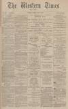 Western Times Monday 24 June 1878 Page 1
