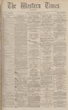 Western Times Saturday 07 September 1878 Page 1