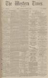 Western Times Wednesday 20 November 1878 Page 1