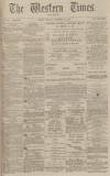 Western Times Thursday 21 November 1878 Page 1