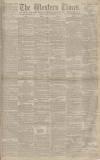 Western Times Friday 29 November 1878 Page 1